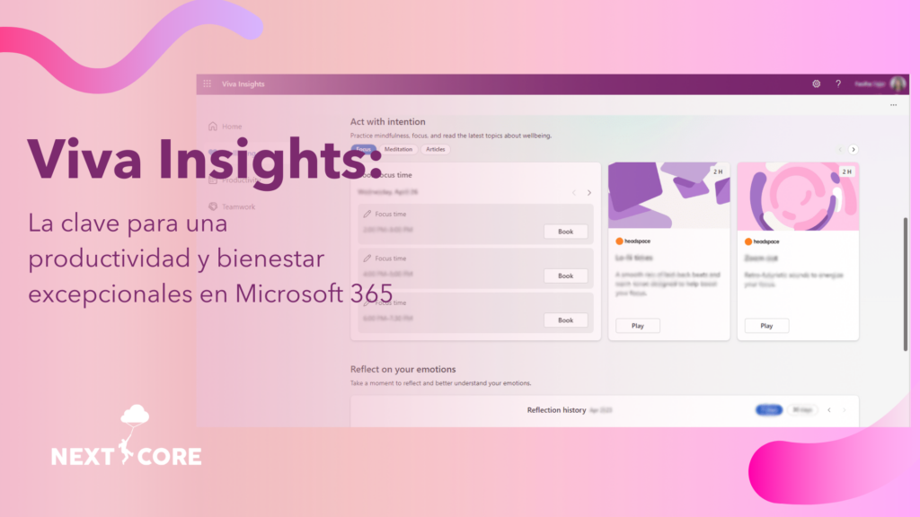 Viva Insights: La clave para una productividad y bienestar excepcionales en Microsoft 365