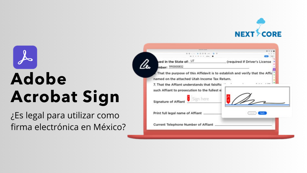 Adobe Sign en México: ¿Es legal y cómo puede beneficiar a tu empresa?